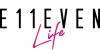 E11EVEN LIFE